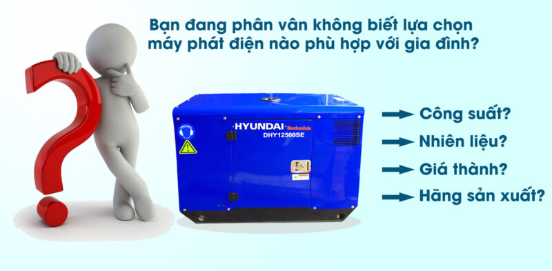 Lựa chọn máy phát điện gia đình