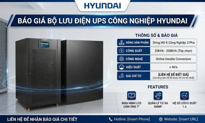 Báo giá bộ lưu điện UPS công nghiệp Hyundai